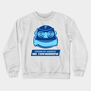 Paging Mr. Morrow, Mr. Tom Morrow Crewneck Sweatshirt